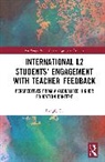 Fangfei Li, Fangfei (Shanghai University of Political Scie Li - International L2 Students'' Engagement With Teacher Feedback