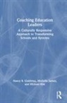 Nancy B. Jarney Gutierrez, Nancy B. Gutiérrez, Michelle Jarney, Michael Kim, Kim Michael - Coaching Education Leaders
