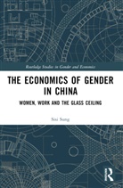 Sisi Sung - Economics of Gender in China