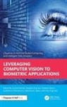 Arvind Sharma Selwal, Valentina E. Balas, Sudeshna Chakraborty, Ouh Eng Lieh, Mukesh Maan, Mukesh Mann... - Leveraging Computer Vision to Biometric Applications
