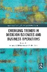 Avinash K (International Management I Shrivastava, Sudhir Rana, Avinash K Shrivastava - Emerging Trends in Decision Sciences and Business Operations