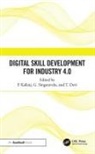 P Singaravelu Kaliraj, T. Devi, P Kaliraj, G Singaravelu - Digital Skill Development for Industry 4.0
