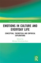 Michael Hviid (Aalborg University Jacobsen, Michael Hviid Jacobsen - Emotions in Culture and Everyday Life