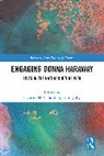 Cynthia (Illinois State University Huff, Cynthia Huff, Huff Cynthia, Margaretta Jolly - Engaging Donna Haraway