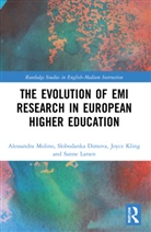 Slobodanka Dimova, Joyce Kling, Kling Joyce, Sanne Larsen, Alessandra Molino, Alessandra (University of Torino Molino... - Evolution of Emi Research in European Higher Education