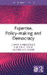 Johan Christensen, Johan (Leiden University Christensen, Cathrine Holst, Holst Cathrine, Anders Molander, Molander Anders - Expertise, Policy-Making and Democracy