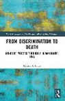 Melanie O'Brien, Melanie (Uwa Law School O''brien - From Discrimination to Death