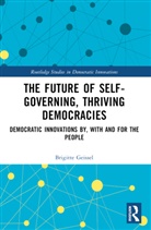 Brigitte Geissel, Brigitte (Goethe University Geissel, Geissel Brigitte - Future of Self-Governing, Thriving Democracies