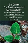 SJ Savarimuthu, Usha Rao, Mark F. Reynolds, Xavier Savarimuthu SJ - Go Green for Environmental Sustainability