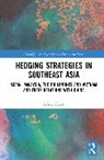 Alfred Gerstl, Gerstl Alfred - Hedging Strategies in Southeast Asia