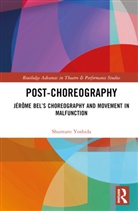 Shuntaro Yoshida - Post-Choreography