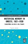 Christina Koulouri, Christina (Panteion University Koulouri - Historical Memory in Greece, 18211930