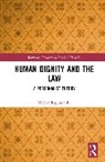 Michal Rupniewski, Michał Rupniewski - Human Dignity and the Law