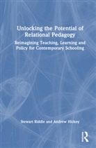 Andrew Hickey, Hickey Andrew, Stewart Riddle, Stewart (University of Southern Queensland Riddle, Riddle Stewart - Unlocking the Potential of Relational Pedagogy