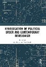 Nik (Charles University Hynek, Nik Hynek, Hynek Nik, Vít Střítecký - Hybridisation of Political Order and Contemporary Revisionism