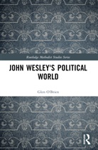 Glen O’Brien, Glen (Eva Burrows College Obrien, Glen O'Brien - John Wesley''s Political World