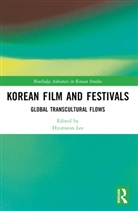 Hyunseon (Soas University of London Lee, Hyunseon Lee, Lee Hyunseon - Korean Film and Festivals