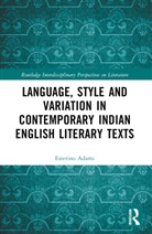 Esterino Adami, Adami Esterino - Language, Style and Variation in Contemporary Indian English