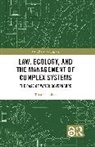 Tiina Paloniitty, Tiina (University of Helsinki Paloniitty - Law, Ecology, and the Management of Complex Systems