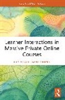 Gang Cheng, Cheng Gang, Di Sun, DI Cheng Sun - Learner Interactions in Massive Private Online Courses