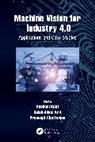 Roshani (Pimpri Chinchwad College of Enginee Raut, Prasenjit Chatterjee, Salahddine Krit, Roshani Raut - Machine Vision for Industry 4.0