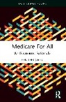 Ken Lefkowitz - Medicare for All