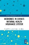 China Development Research Foundation - Medicines in Chinas National Health Insurance System