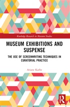 Ariane Karbe - Museum Exhibitions and Suspense