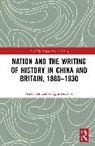 Asier Hernandez Aguirresarobe, Asier Hernández Aguirresarobe - Nation and the Writing of History in China and Britain, 18801930