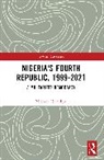 Michael Nwankpa - Nigeria''s Fourth Republic, 1999-2021