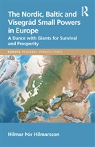 Hilmar Hilmarsson, Hilmarsson Hilmar - Nordic, Baltic and Visegrad Small Powers in Europe