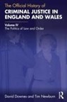 David Downes, David (London School of Economics) Newburn Downes, Tim Newburn, Newburn Tim - Official History of Criminal Justice in England and Wales