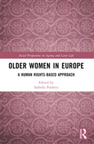 Isabella (Cris (Social Research and Inte Paoletti, Isabella Paoletti, Paoletti Isabella - Older Women in Europe