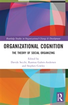 Davide Gahrn-Andersen Secchi, Stephen J. Cowley, Rasmus Gahrn-Andersen, Davide Secchi, Secchi Davide - Organizational Cognition