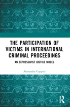 Alessandra Cuppini, Alessandra (Ghent University Cuppini - Participation of Victims in International Criminal Proceedings