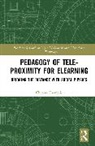 Chryssa Themelis - Pedagogy of Tele-Proximity for Elearning