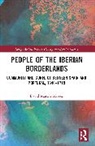 David (Universidad Nacional De Educ Martin Marcos, David Martín Marcos - People of the Iberian Borderlands