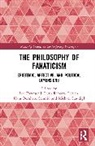 Leo Tietjen Townsend, Hans Bernhard Schmid, Schmid Hans Bernhard, Michael Staudigl, Ruth Rebecca Tietjen, Leo Townsend - Philosophy of Fanaticism