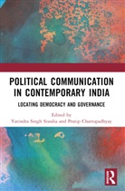 Yatindra (Madhya Pradesh Institute Singh Sisodia, Pratip Chattopadhyay, Yatindra Singh Sisodia - Political Communication in Contemporary India