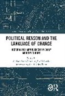 Adriana (University of Helsinki Luna-Fabritius, Adriana Luna-Fabritius, Ere Nokkala, Marten Seppel, Keith Tribe - Political Reason and the Language of Change