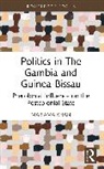 Mariama Khan - Politics in the Gambia and Guinea-Bissau