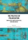 Anna (University of Florence Bosco, Anna Bosco, Bosco Anna, Susannah Verney, Verney Susannah - Politics of Polarisation