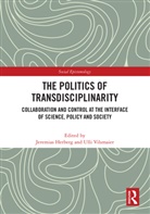 Jeremias Vilsmaier Herberg, Jeremias Herberg, Ulli Vilsmaier - Politics of Transdisciplinarity