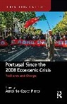 Antonio (University of Lisbon Costa Pinto, António Costa Pinto - Portugal Since the 2008 Economic Crisis