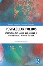 Rebekah Cumpsty - Postsecular Poetics