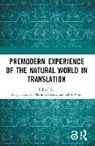 Katja (Mpiwg / Technische Universitat Berl Krause, Maria Auxent, Katja Krause, Dror Weil, or Weil - Premodern Experience of the Natural World in Translation