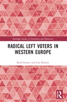 Raul Gomez, Raul (University of Liverpool Gomez, Luis Ramiro - Radical Left Voters in Western Europe