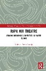 Moira Fortin Cornejo - Rapa Nui Theatre