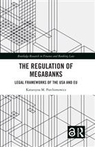 Katarzyna Parchimowicz - Regulation of Megabanks