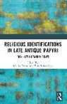 Mattias (University of Zurich Brand, Mattias Brand, Eline Scheerlinck - Religious Identifications in Late Antique Papyri
